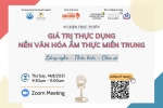 Quảng bá trực tuyến các giá trị văn hóa ẩm thực miền Trung