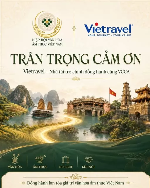 Vietravel đồng hành cùng VCCA đưa văn hóa ẩm thực Việt Nam vào hành trình du lịch